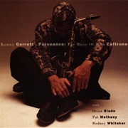 Kenny Garrett - Pursuance: The Music of John Coltrane