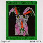 Roswell Rudd Trio ‎– the Unheard Herbie Nichols