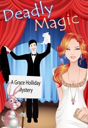 Deadly Magic (Elisabeth Crabtree)