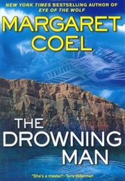 The Drowning Man (Margaret Coel)