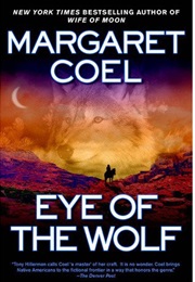 Eye of the Wolf (Margaret Coel)