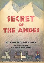 Secret of the Andes by Ann Nolan Clark (1953)