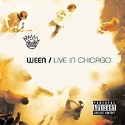 Ween - Live in Chicago (2004)