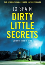 Dirty Little Secrets (Jo Spain)
