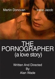 The Pornographer: A Love Story (2004)