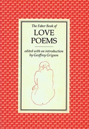 The Faber Book of Love Poems (Geoffrey Grigson)
