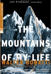 The Mountains of My Life (Walter Bonatti)