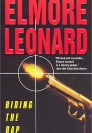 Riding the Rap (Elmore Leonard)
