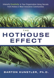 The Hothouse Effect (Barton Kunstler)