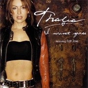 I Want You - Thalia Ft. Fat Joe