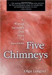Five Chimneys (Olga Lengyel)