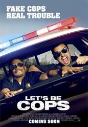 Lets Be Cops