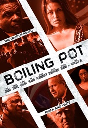 Boiling Pot (2015)