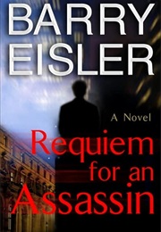 Requiem for an Assassin (Barry Eisler)