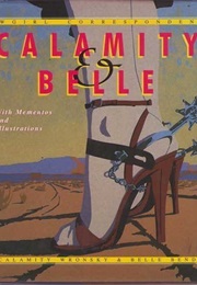 Calamity and Belle (Calamity Wronsky)