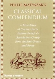 The Classical Compendium (Philip Matyszak)