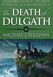The Death of Dulgath (Michael J. Sullivan)