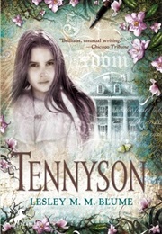 Tennyson (Lesley M.M. Blume)