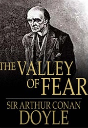 The Valley of Fear (Sir Arthur Conan Doyle)