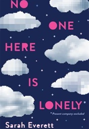 No One Here Is Lonely (Sarah Everett)