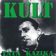 Kult - Tata Kazika