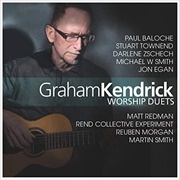 Graham Kendrick - Worship Duets