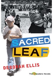 Sacred Leaf (Deborah Ellis)