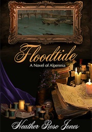 Floodtide (Heather Rose Jones)