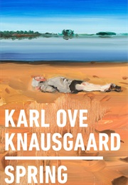 Spring (Karl Ove Knausgaard)