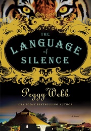 The Language of Silence (Peggy Webb)