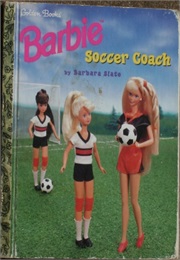 Barbie Soccer Coach (Golden Books)