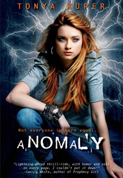 Anomaly (Tonya Kuper)
