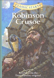 Classic Starts Robinson Crusoe (Adapted From Daniel Defoe by Deanna McFadden)