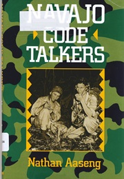 Navajo Code Talkers (Nathan Aaseng)