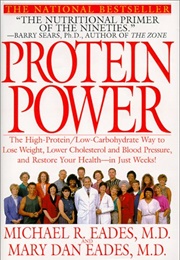 Protein Power (Michael R. Eades and Mary Dan Eades)