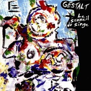 Gestalt - Le Sommeil Du Singe