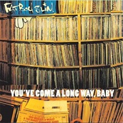 Fatboy Slim - You've Come a Long Way, Baby