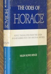 The Odes of Horace (Helen Rowe Henze)