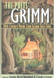 The Poet's Grimm (Jean-Marie Leprince De Beaumont)