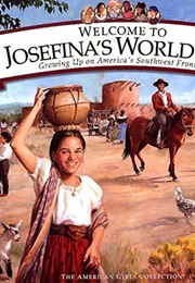 Josefina's World (American Girl)