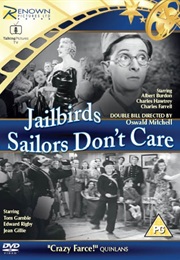 Sailors Don't Care (1940)
