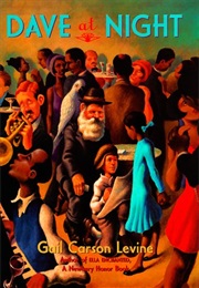 Dave at Night (Gail Carson Levine)