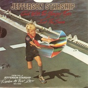 Jefferson Starship - Girl With the Hungry Eyes