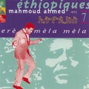 Ethiopiques, Vol. 7: Ere Mela Mela