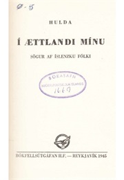 Í Ættlandi Mínu (Hulda)