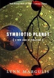 Symbiotic Planet (Lynn Margulis)