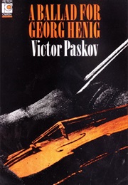 A Ballad for Georg Henig (Viktor Paskov)