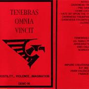 Tenebras Omnia Vincit - Hostility, Violence, Imagination