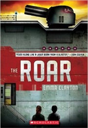 The Roar (Emma Clayton)