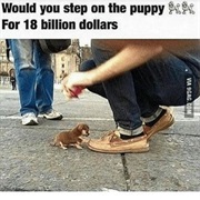 Would You Do X for a Billion Dollars?